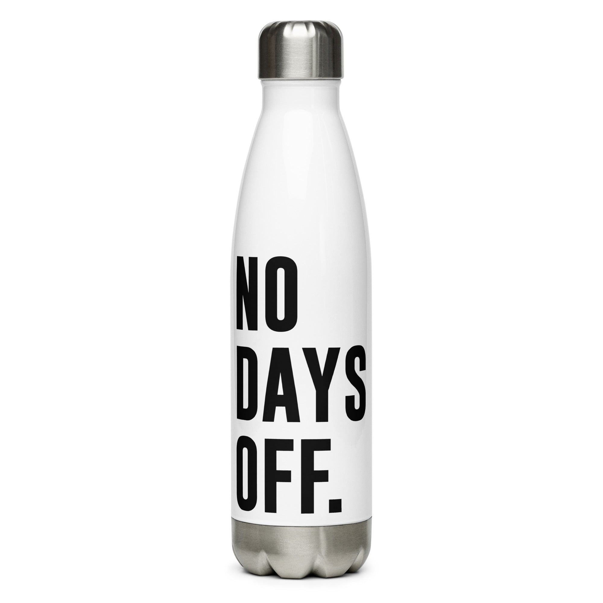 Botella - No Days Off