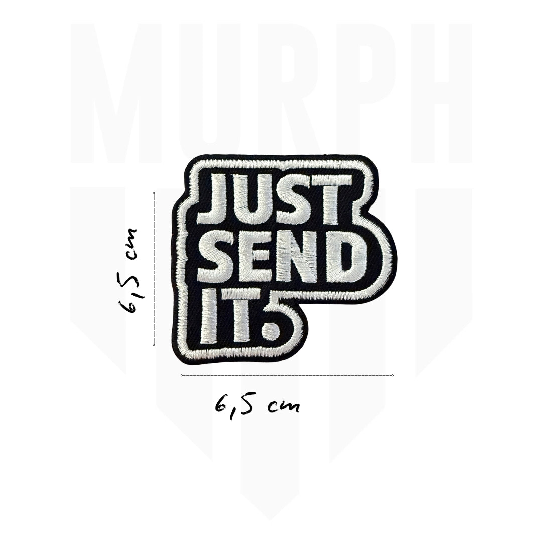 Patch Velcro Brodé - Just Send It